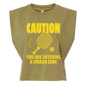 Funny Caution You Are Entering Smash Zone Pickleball   Garment-Dyed Women's Muscle Tee