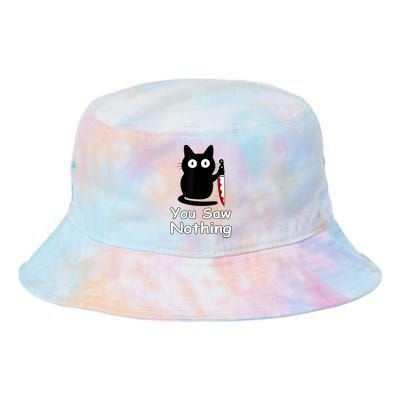 Funny Cat You Saw Nothing Funny Black Cat Gift Idea Tie Dye Newport Bucket Hat