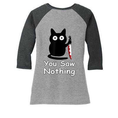 Funny Cat You Saw Nothing Funny Black Cat Gift Idea Women's Tri-Blend 3/4-Sleeve Raglan Shirt