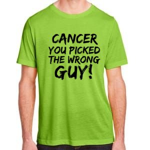 Funny Cancer You Picked The Wrong Guy Fighter Survivor Gift Adult ChromaSoft Performance T-Shirt