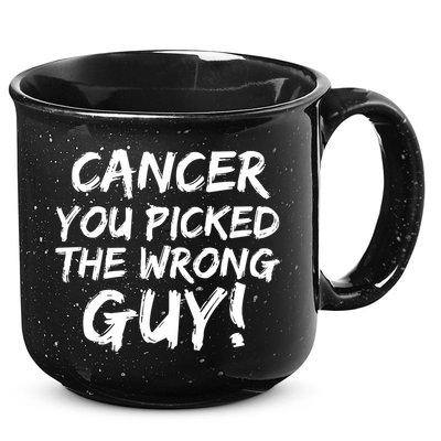 Funny Cancer You Picked The Wrong Guy Fighter Survivor Gift 15oz Campfire Ceramic Mug