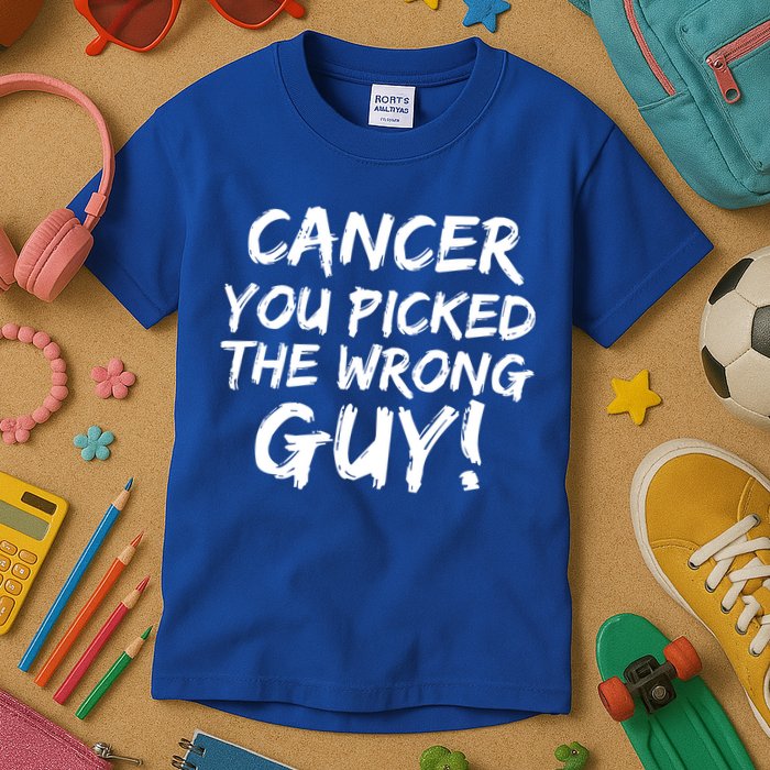 Funny Cancer You Picked The Wrong Guy Fighter Survivor Gift Kids T-Shirt