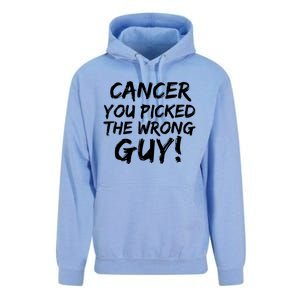 Funny Cancer You Picked The Wrong Guy Fighter Survivor Gift Unisex Surf Hoodie