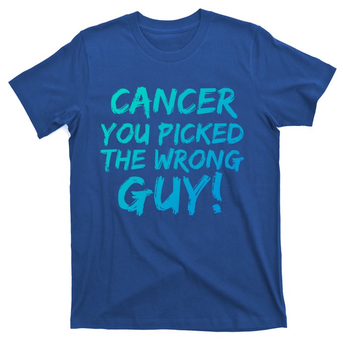 Funny Cancer You Picked The Wrong Guy Fighter Survivor Gift T-Shirt