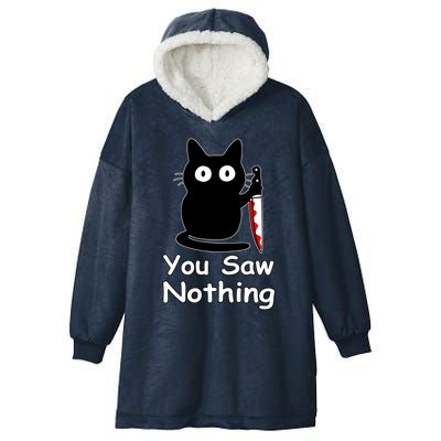 Funny Cat You Saw Nothing Funny Black Cat Gift Idea Hooded Wearable Blanket