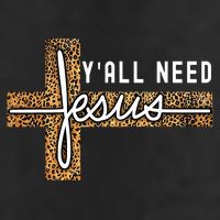 Funny Christian Y'all Need Jesus Graphic Tees Leopard Cross Cool Comfort Performance Bucket Hat