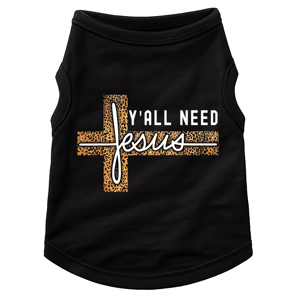 Funny Christian Y'all Need Jesus Graphic Tees Leopard Cross Doggie Tank