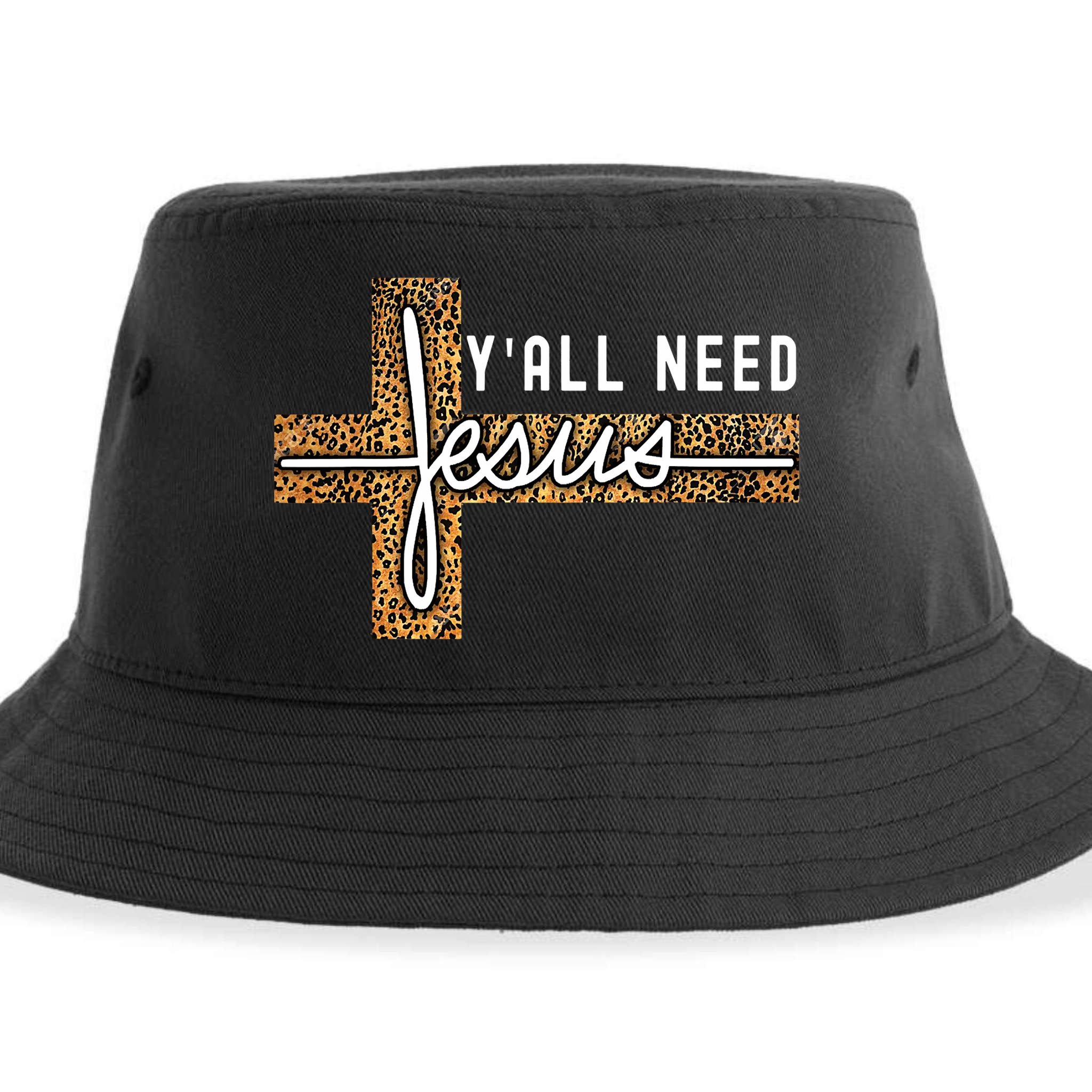 Funny Christian Y'all Need Jesus Graphic Tees Leopard Cross Sustainable Bucket Hat