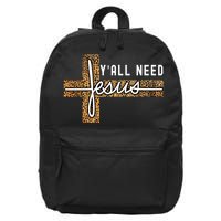 Funny Christian Y'all Need Jesus Graphic Tees Leopard Cross 16 in Basic Backpack