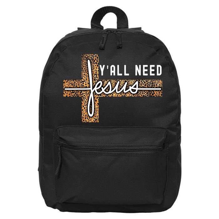Funny Christian Y'all Need Jesus Graphic Tees Leopard Cross 16 in Basic Backpack