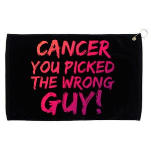 Funny Cancer You Picked The Wrong Guy Fighter Survivor Gift Grommeted Golf Towel