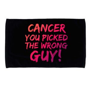 Funny Cancer You Picked The Wrong Guy Fighter Survivor Gift Microfiber Hand Towel