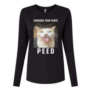 Funny Consider Your Pants Peed Silly Cat Meme Womens Cotton Relaxed Long Sleeve T-Shirt