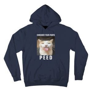 Funny Consider Your Pants Peed Silly Cat Meme Tall Hoodie