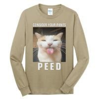 Funny Consider Your Pants Peed Silly Cat Meme Tall Long Sleeve T-Shirt