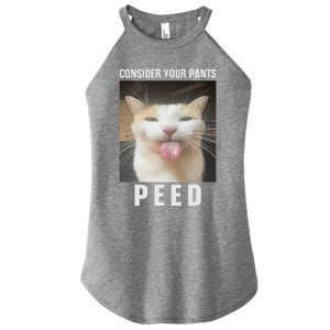 Funny Consider Your Pants Peed Silly Cat Meme Women's Perfect Tri Rocker Tank