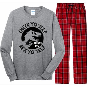 Funny Check Yourself Before You Rex Yourself T Rex Design Long Sleeve Pajama Set