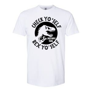 Funny Check Yourself Before You Rex Yourself T Rex Design Softstyle CVC T-Shirt