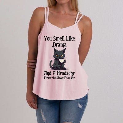 Funny Cat You Smell Like Drama And A Headache Women's Strappy Tank