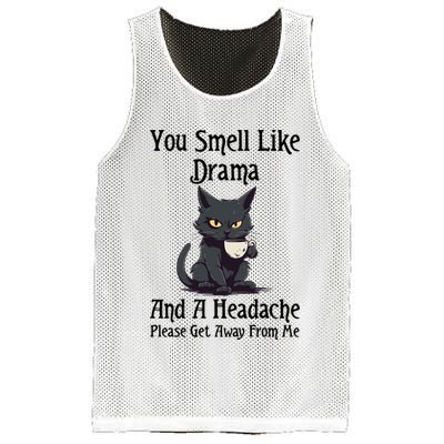 Funny Cat You Smell Like Drama And A Headache Mesh Reversible Basketball Jersey Tank