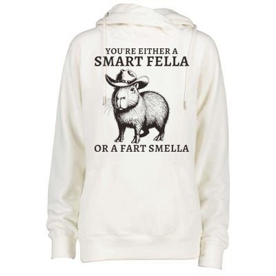 Funny Capybara YouRe Either A Smart Fella Or A Fart Smella Womens Funnel Neck Pullover Hood