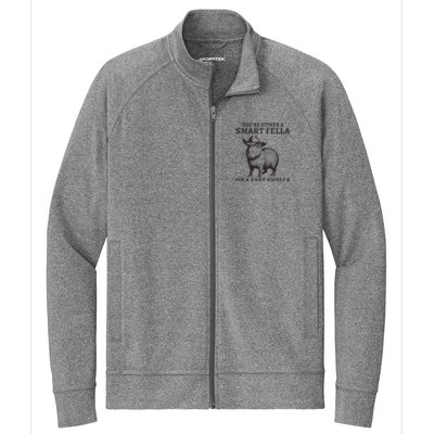 Funny Capybara YouRe Either A Smart Fella Or A Fart Smella Stretch Full-Zip Cadet Jacket