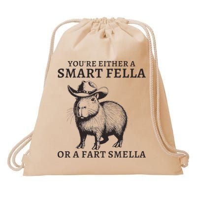 Funny Capybara YouRe Either A Smart Fella Or A Fart Smella Drawstring Bag