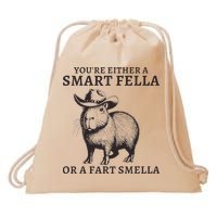 Funny Capybara YouRe Either A Smart Fella Or A Fart Smella Drawstring Bag