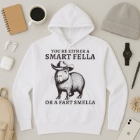 Funny Capybara YouRe Either A Smart Fella Or A Fart Smella Hoodie