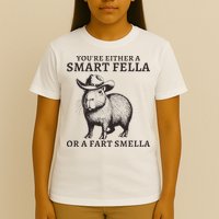 Funny Capybara YouRe Either A Smart Fella Or A Fart Smella T-Shirt