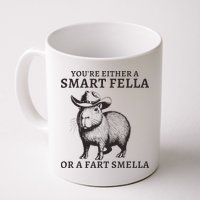 Funny Capybara YouRe Either A Smart Fella Or A Fart Smella Mug