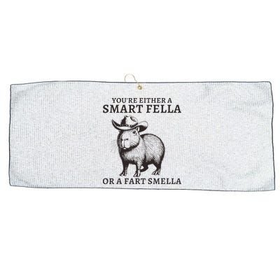 Funny Capybara YouRe Either A Smart Fella Or A Fart Smella Large Microfiber Waffle Golf Towel