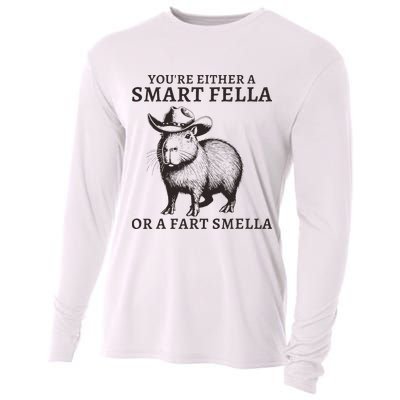 Funny Capybara YouRe Either A Smart Fella Or A Fart Smella Cooling Performance Long Sleeve Crew