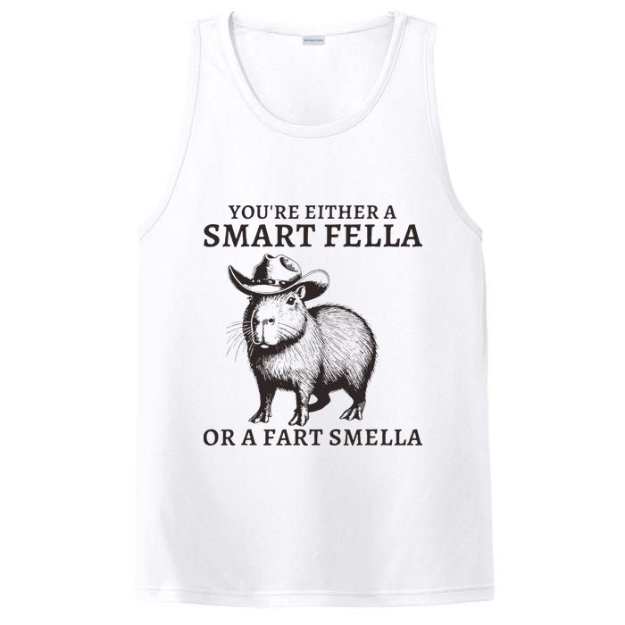 Funny Capybara YouRe Either A Smart Fella Or A Fart Smella PosiCharge Competitor Tank