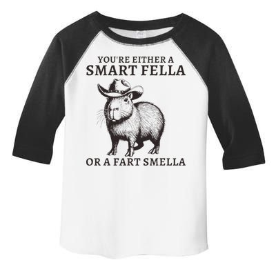 Funny Capybara YouRe Either A Smart Fella Or A Fart Smella Toddler Fine Jersey T-Shirt