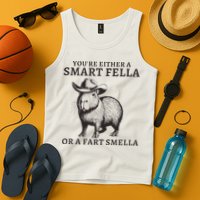 Funny Capybara YouRe Either A Smart Fella Or A Fart Smella Tank Top