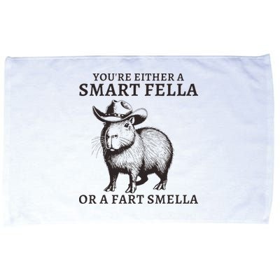 Funny Capybara YouRe Either A Smart Fella Or A Fart Smella Microfiber Hand Towel