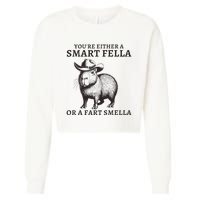 Funny Capybara YouRe Either A Smart Fella Or A Fart Smella Cropped Pullover Crew