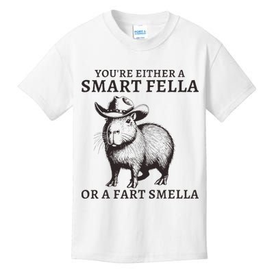 Funny Capybara YouRe Either A Smart Fella Or A Fart Smella Kids T-Shirt