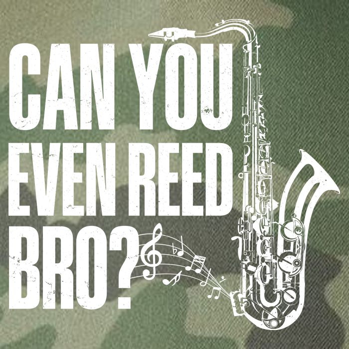 Funny Can You Even Reed Bro Saxophone Player Legacy Tie Dye Trucker Hat
