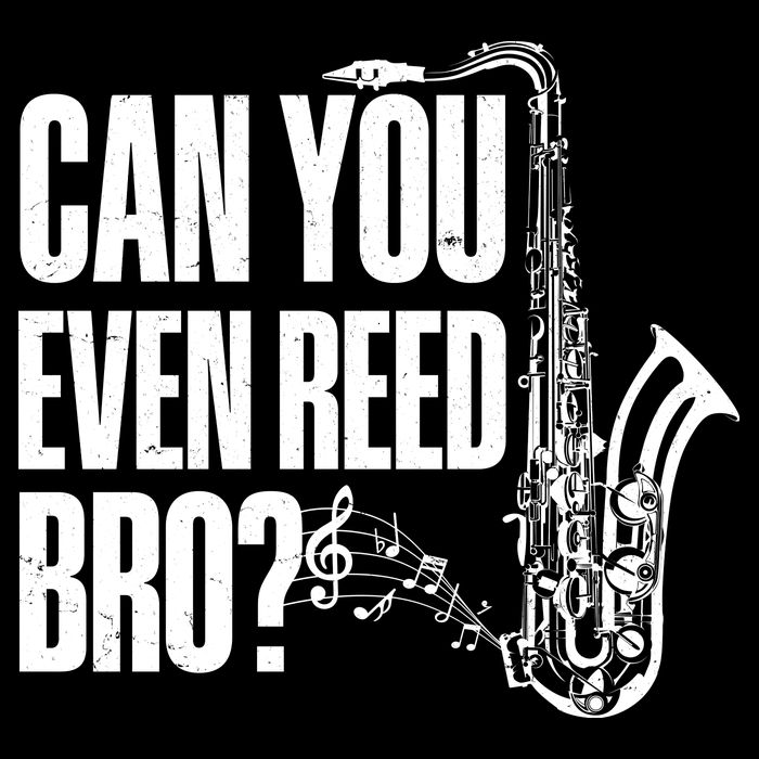 Funny Can You Even Reed Bro Saxophone Player Button