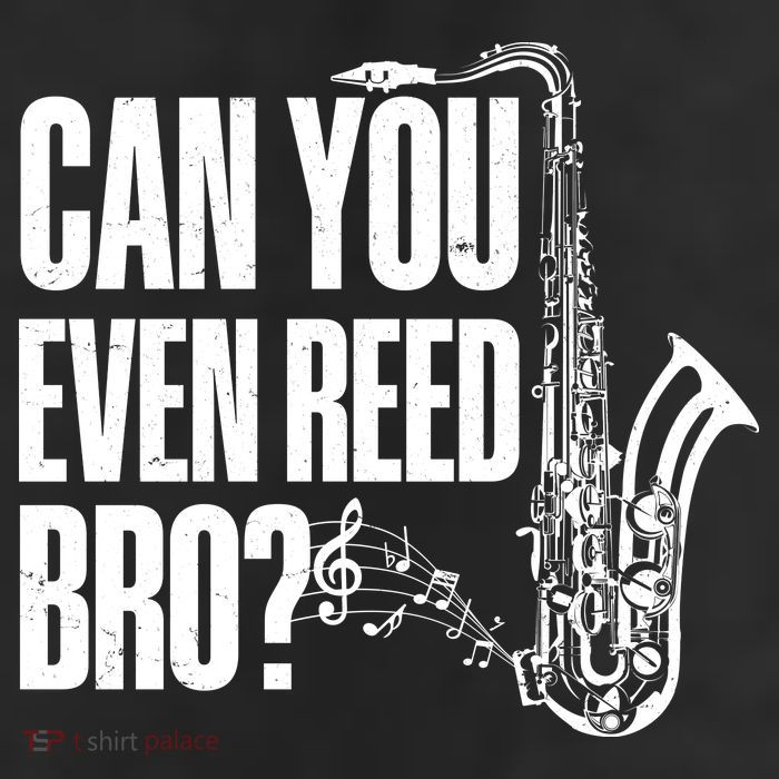 Funny Can You Even Reed Bro Saxophone Player 11oz C Handle Ceramic Mug