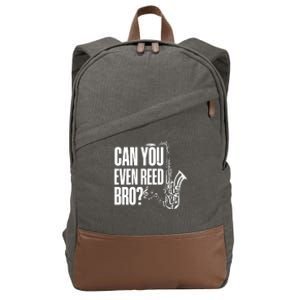 Funny Can You Even Reed Bro Saxophone Player Cotton Canvas Backpack