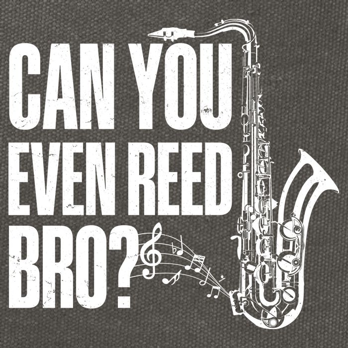 Funny Can You Even Reed Bro Saxophone Player Cotton Canvas Backpack