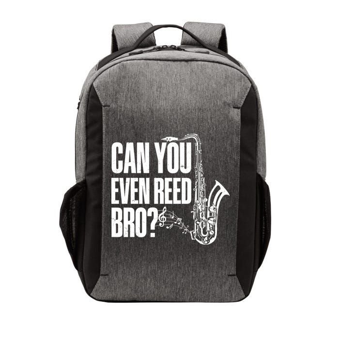 Funny Can You Even Reed Bro Saxophone Player Vector Backpack