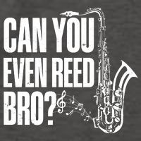 Funny Can You Even Reed Bro Saxophone Player Vector Backpack