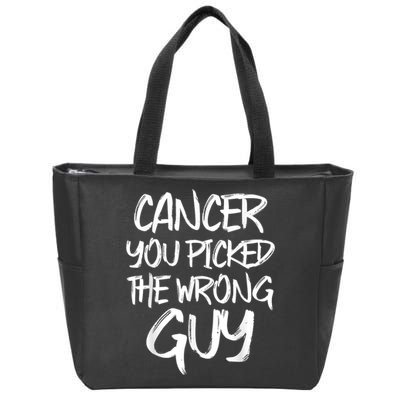 Funny Cancer You Picked The Wrong Guy Fighter Survivor Gift Zip Tote Bag