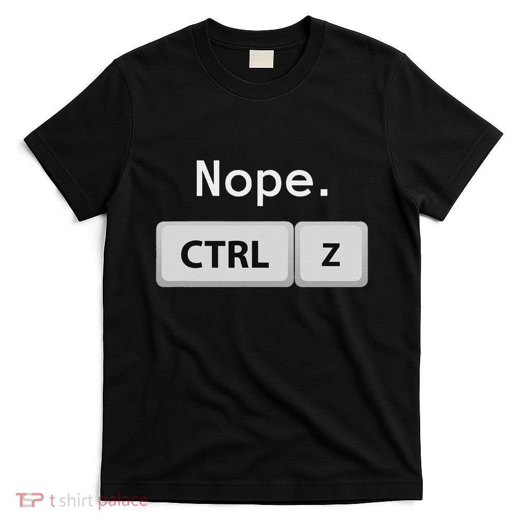Funny Ctrl Z Film Editor Filmmaking Gift T-Shirt