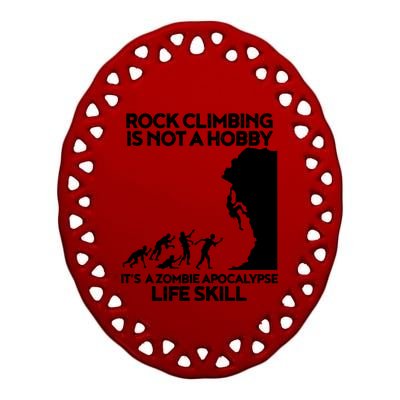 Funny Climbing Zombie Escape Rock Climber Tee Ceramic Oval Ornament