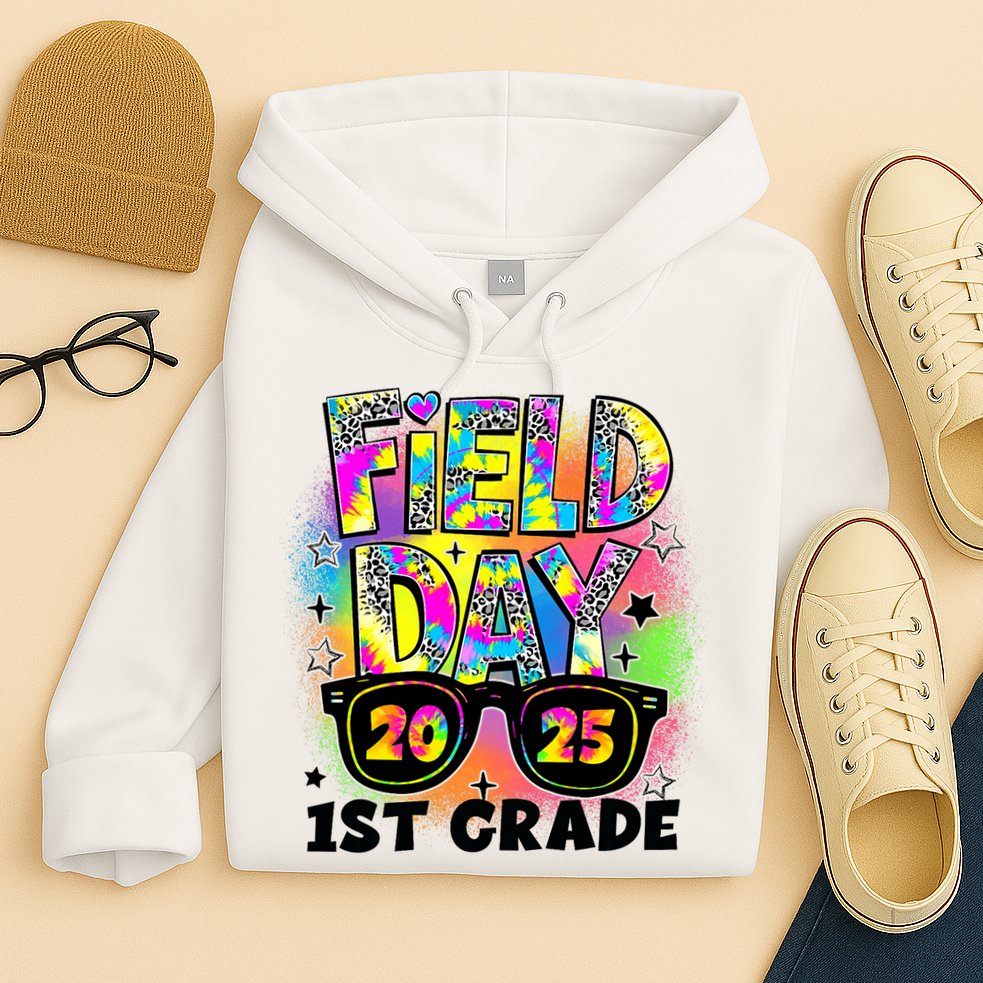 Field Day 1st Grade Field Day Fun Day Teacher Student Hoodie